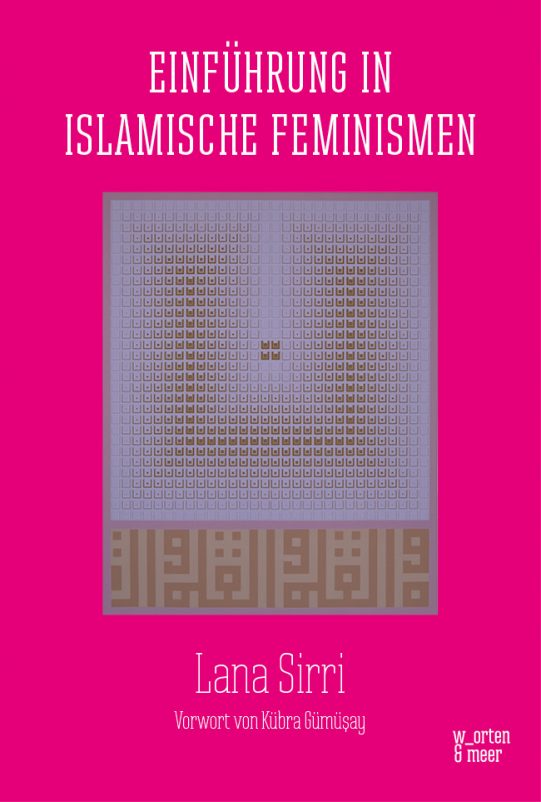 Buchcover: Lana Sirri – Einführung in islamische Feminismen