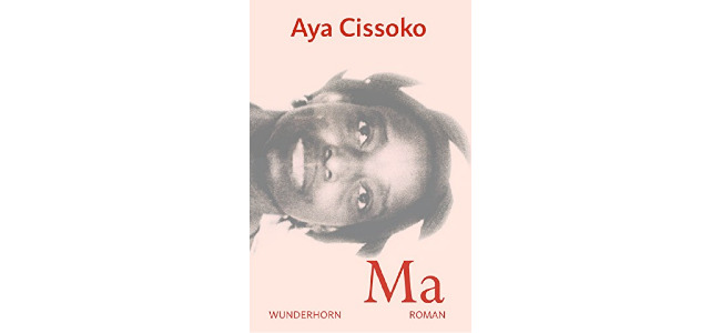 Aya Cissoko: Ma