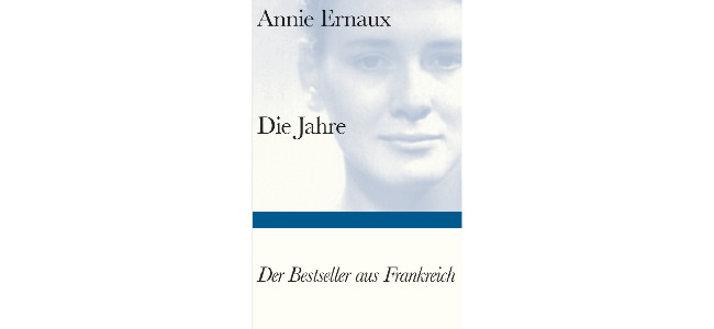 Annie Ernaux: Die Jahre