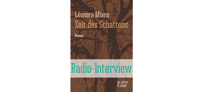 Radio-Interview mit Léonora Miano