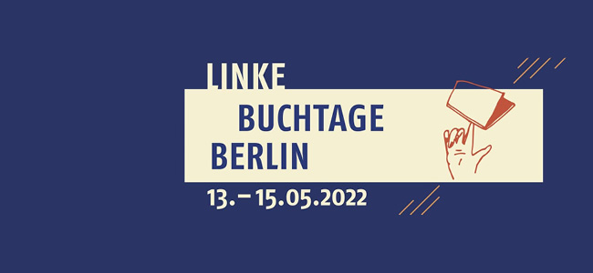 13.-15.5.22 | Büchertisch Linke Buchtage Berlin