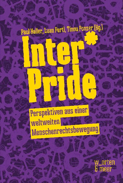 Buchcover: Inter* Pride – Perspektiven aus einer weltweiten Menschenrechtsbewegung