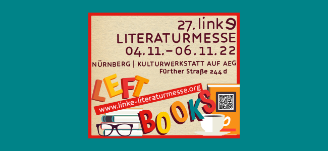 4.-6.11.22 | Büchertisch Linke Literaturmesse Nürnberg