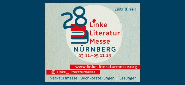 03.-05.11.23 | Linke Literaturmesse Nürnberg