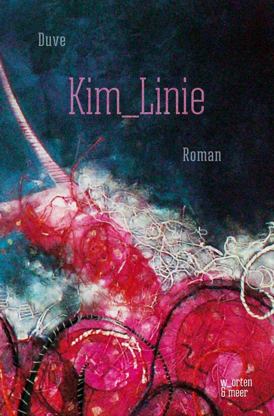 Cover des Buches "Kim_Linie" von Duve