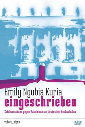 Buchcover: Emily Ngubia Kuria – Eingeschrieben